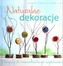 NATURALNE DEKORACJE