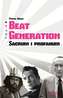BEAT GENERATIO SACRUM I PROFANUM