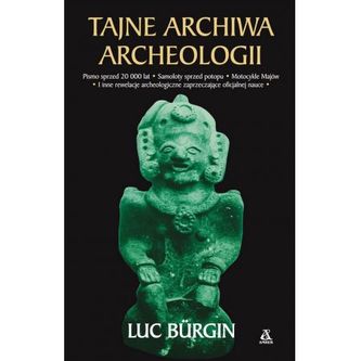 Tajne archiwa archeologii