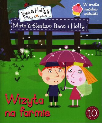 Małe królestwo Bena i Holly 10. Wizyta na farmie
