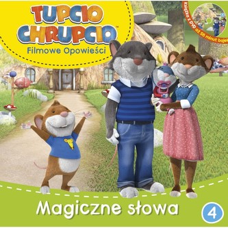 Tupcio Chrupcio 4. Magiczne słowa. Książka + płyta DVD z bajkami