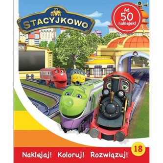 Stacyjkowo 18. Naklejaj! Koloruj! Rozwiązuj!