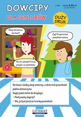 DOWCIPY DLA SENIORÓW DUŻY DRUK