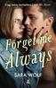 FORGET ME ALWAYS