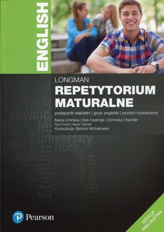 Longman Repetytorium maturalne. Język angielski. Podręcznik wieloletni. Poziom rozszerzony