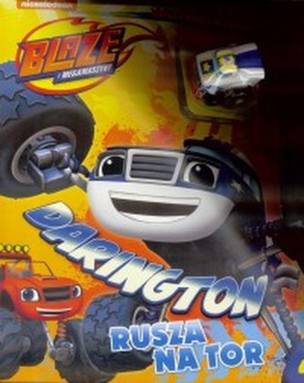 Blaze i Megamaszyny. Darington Rusza na tor. 4