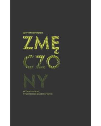 Zmęczony wymaganiami, których nie umiem spełnić