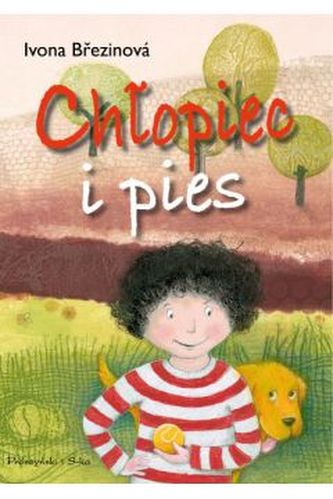 Chłopiec i pies Chłopiec i pies