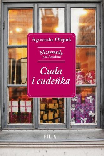 Cuda i cudeńka. Mansarda pod Aniołami