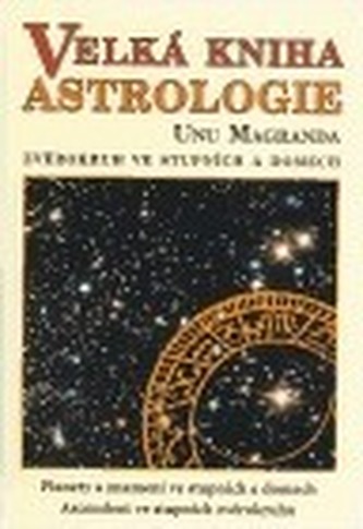 Velká kniha astrologie