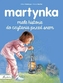 Martynka. Moje historie do czytania przed snem