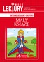 MAŁY KSIĄŻĘ TWOJE LEKTURY
