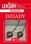 DZIADY TWOJE LEKTURY