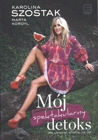 MÓJ SPEKTAKULARNY DETOKS