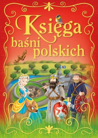 KSIĘGA BAŚNI POLSKICH
