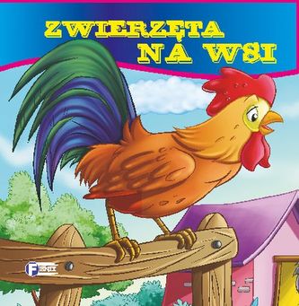ZWIERZĘTA NA WSI