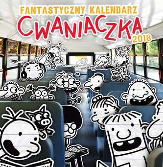 KALENDARZ 2018 FANTASTYCZNY KALENDARZ CWANIACZKA