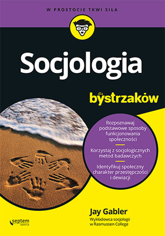 SOCJOLOGIA DLA BYSTRZAKÓW