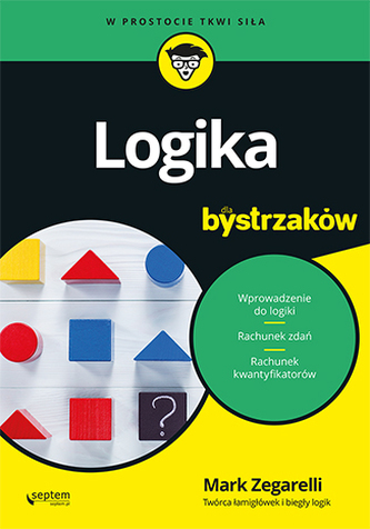 LOGIKA DLA BYSTRZAKÓW