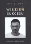 WIĘZIEN SUKCESU
