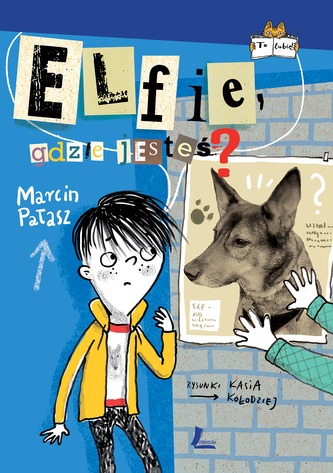 ELFIE GDZIE JESTEŚ