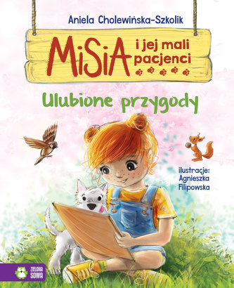 MISIA I JEJ MALI PACJENCI ULUBIONE PRZYGODY