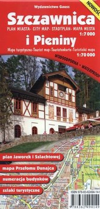 SZCZAWNICA PLAN MIASTA 1:7000 I PIENINY MAPA TURYSTYCZNA 1:70 000