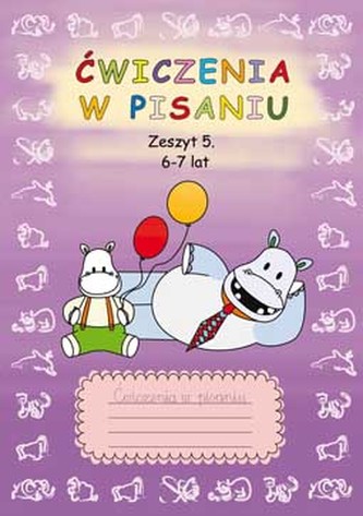 ĆWICZENIA W PISANIU ZESZYT 5