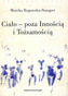 CIAŁO POZA INNOŚCIĄ I TOŻSAMOŚCIĄ TRZY FIGURY CIAŁA W FILOZOFII WSPÓŁCZESNEJ