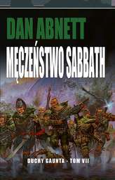 MĘCZEŃSTWO SABBAT DUCHY GAUNTA TOM 7