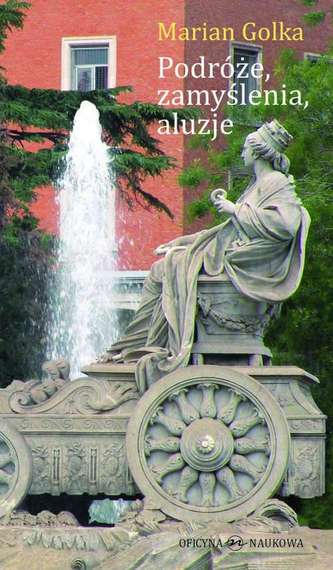 PODRÓŻE ZAMYŚLENIA ALUZJE