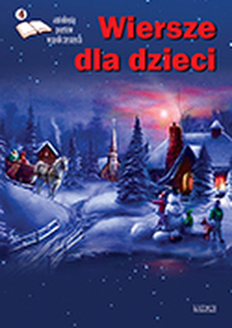 Antologia poetów współczesnych. Wiersze dla dzieci.