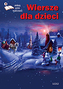 Antologia poetów współczesnych. Wiersze dla dzieci.