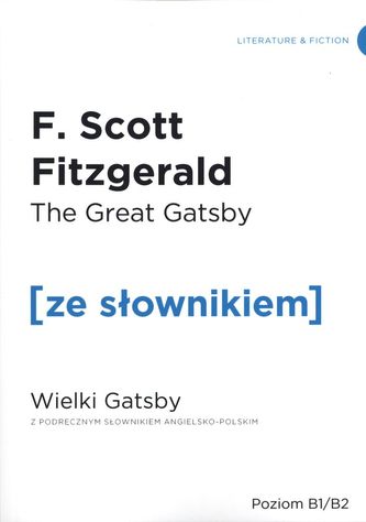 THE GREAT GATSBY WIELKI GASBY ZE SŁOWNIKIEM