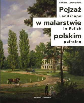 PEJZAŻ W MALARSTWIE POLSKIM