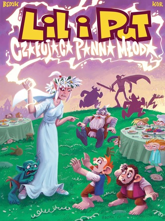 CZARUJĄCA PANNA MŁODA LIL I PUT TOM 3