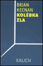 Kolébka zla