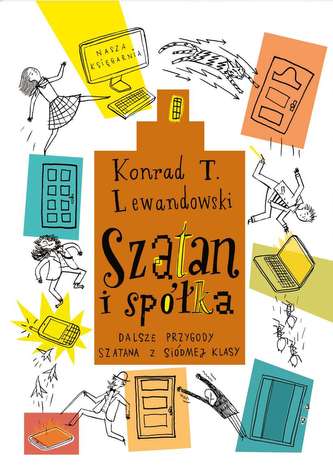 SZATAN I SPÓŁKA DALSZE PRZYGODY SZATANA Z SIÓDMEJ KLASY