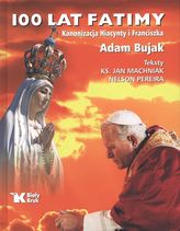 100 LAT FATIMY KANONIZACJA HIACYNTY I FRANCISZKA