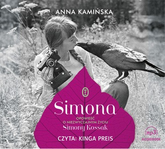CD MP3 SIMONA OPOWIEŚĆ O NIEZWYCZAJNYM ŻYCIU SIMONY KOSSAK CD MP3 SIMONA OPOWIEŚĆ O NIEZWYCZAJNYM ŻYCIU SIMONY KOSSAK