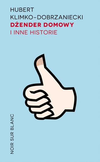 DŻENDER DOMOWY I INNE HISTORIE