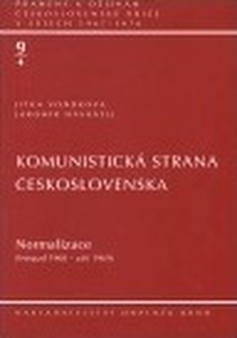 Komunistická strana Československa. sv. 4: Normalizace
