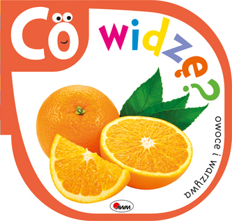 Co widzę? Owoce i warzywa