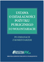 USTAWA O DZIAŁALNOŚCI POŻYTKU PUBLICZNEGO I O WOLONTARIACIE PO ZMIANACH Z KOMENTARZEM