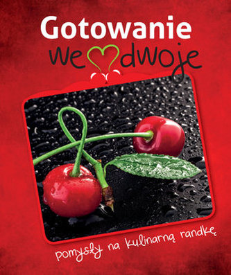 GOTOWANIE WE DWOJE