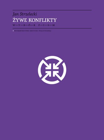ŻYWE KONFLIKTY WYBÓR PISM