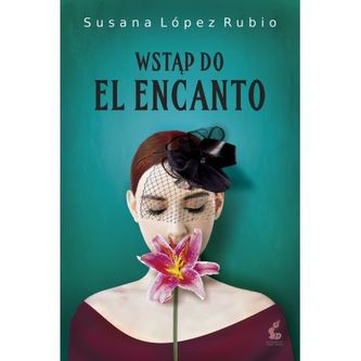 Wstąp do El Encanto