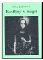 Rostliny v magii