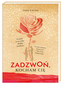 ZADZWOŃ KOCHAM CIĘ