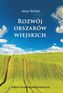 ROZWÓJ OBSZARÓW WIEJSKICH WYBRANE ZAGADNIENIA